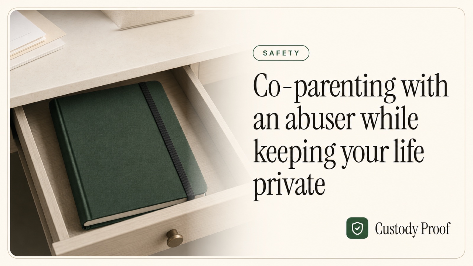 Co-parenting with an abuser while keeping your life private